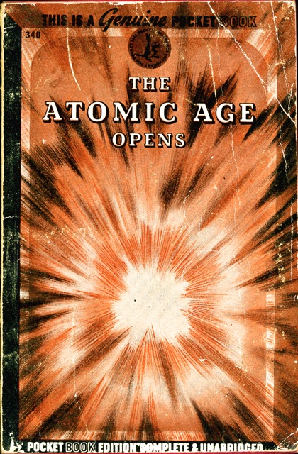 Atomic Age Opens, 1945